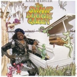 Katie Webster - The Swamp Boogie Queen