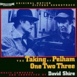 David Shire - The Taking Of Pelham One Two Three