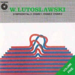Witold Lutosławski - Volume Five
