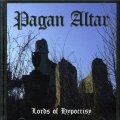 Pagan Altar - Lords Of Hypocrisy
