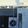 Eric Dolphy - 'Out To Lunch!'