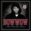 Bow Wow - The Price Of Fame