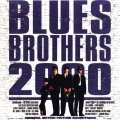 Various Artists - Blues Brothers 2000: Original Motion Picture Soundtrack