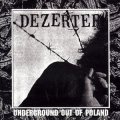 Dezerter - Underground Out of Poland