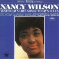 Nancy Wilson - Yesterday's Love Songs / Today's Blues