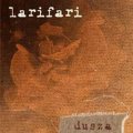 Larifari - Dusza