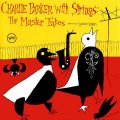 Charlie Parker - Charlie Parker With Strings: The Master Takes