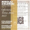 Mikołaj Zieleński - Opera Omnia Vol. 3: Offertoria Totius Anni 1611