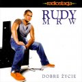 Rudy MRW - Dobre życie