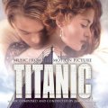 James Horner - Titanic: Music From the Motion Picture