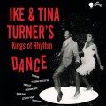 Kings of Rhythm - Ike & Tina Turner’s Kings of Rhythm Dance