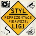 Various Artists - Styl reprezentacji pierwszej ligi