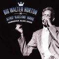 Big Walter Horton & Alfred Harris - Harmonica Blues Kings